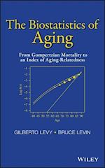 The Biostatistics of Aging – From Gompertzian Mortality to an Index of Aging–Relatedness