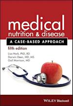 Medical Nutrition and Disease – A Case–Based Approach 5e