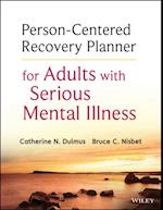 Person-Centered Recovery Planner for Adults with Serious Mental Illness