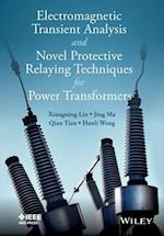 Electromagnetic Transient Analysis and Protective Relaying Techniques for Power Transformers