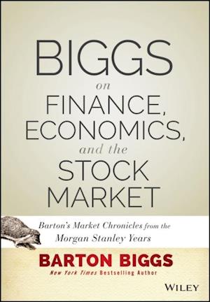 Biggs on Finance, Economics, and the Stock Market