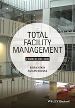 Total Facility Management 4e