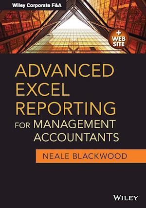 Advanced Excel Reporting for Management Accountant s + Website