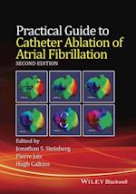 Practical Guide to Catheter Ablation of Atrial Fibrillation