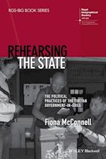 Rehearsing the State – The Political Practices of the Tibetan Government–in–Exile