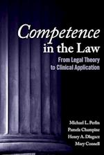 Competence in the Law – From Legal Theory to Clinical Application