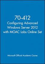 70-412 Configuring Advanced Windows Server 2012 with MOAC Labs Online Set
