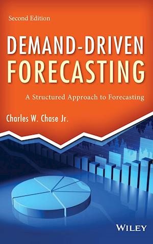 Demand–Driven Forecasting, Second Edition – A Structured Approach to Forecasting