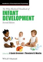 Wiley Blackwell Handbook of Infant Development (2 Volume Set) 2e