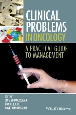 Clinical Problems in Oncology – A Practical Guide to Management