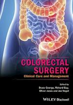 Colorectal Surgery – Clinical Care and Management