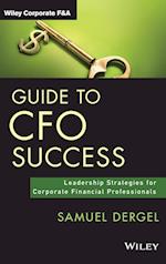 Guide to CFO Success – Leadership Strategies for Corporate Financial Professionals