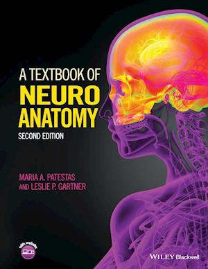 A Textbook of Neuroanatomy 2e
