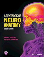 A Textbook of Neuroanatomy 2e