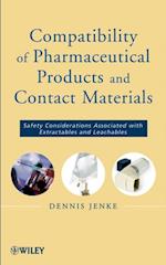 Compatibility of Pharmaceutical Solutions and Contact Materials