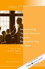 Implementing Transfer Associate Degrees: Perspectives From the States