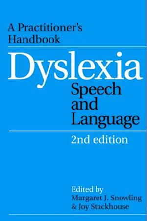 Dyslexia, Speech and Language