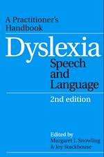 Dyslexia, Speech and Language