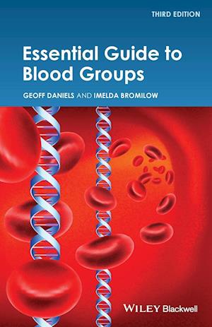 Essential Guide to Blood Groups 3e