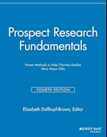 Prospect Research Fundamentals 4th Edition – Proven Methods to Help Charities Realize More Major Gifts