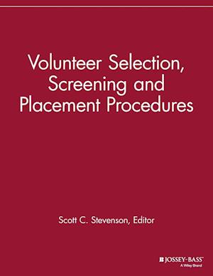 Volunteer Selection, Screening and Placement Procedures