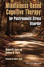 Mindfulness–Based Cognitive Therapy for Posttraumatic Stress Disorder