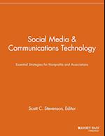 Social Media & Communications Technology – Essential Strategies for Nonprofits