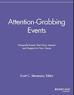 Attention–Grabbing Events – Nonprofit Events That Draw Interest and Support to Your Cause