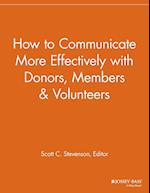 How to Communicate More Effectively with Donors, Members & Volunteers