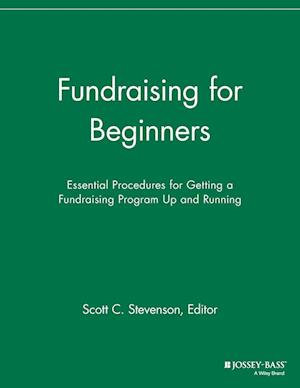 Fundraising for Beginners – Essential Procedures