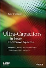 Ultra-Capacitors in Power Conversion Systems