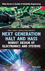 Next Generation HALT and HASS – Robust Design of Electronics and Systems
