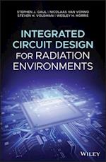 Integrated Circuit Design for Radiation Environments