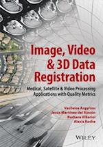 Image, Video and 3D Data Registration