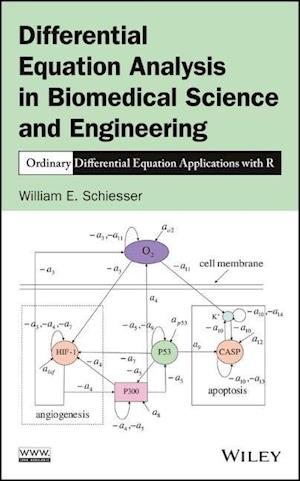Differential Equation Analysis in Biomedical Science and Engineering – Ordinary Differential Equation Applications with R