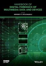 Handbook of Digital Forensics of Multimedia Data and Devices