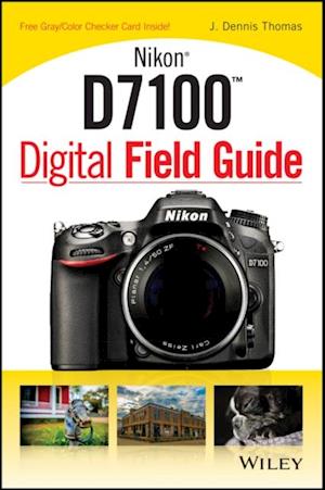 Nikon D7100 Digital Field Guide