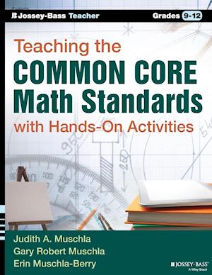 Teaching the Common Core Math Standards with Hands-On Activities, Grades 9-12