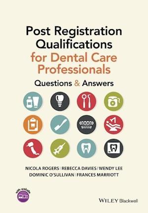 Post Registration Qualifications for Dental Care Professionals