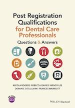 Post Registration Qualifications for Dental Care Professionals – Questions and Answers