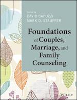 Foundations of Couples, Marriage, and Family Counseling