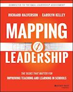 Mapping Leadership – The Tasks that Matter for Improving Teaching and Learning in Schools