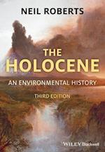 The Holocene – An Environmental History 3e