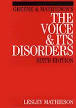 Greene and Mathieson's the Voice and its Disorders