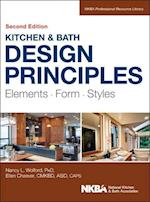 Kitchen & Bath Design Principles 2e – Elements, Form, Styles