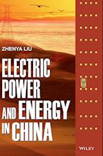 Electric Power and Energy in China