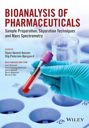 Bioanalysis of Pharmaceuticals – Sample Preparation, Separation Techniques and Mass Spectrometry