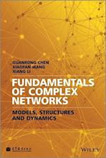 Fundamentals of Complex Networks – Models, Structures and Dynamics