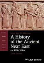 A History of the Ancient Near East ca. 3000 – 323 BC 3e