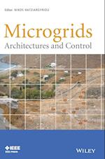 Microgrids – Architectures and Control
